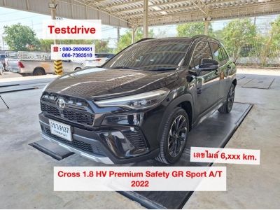 โตโยต้าชัวร์ ฟรีดาวน์ รถโตโยต้ามอเตอร์ประเทศไทย เลขไมล์ 6xxx กม Cross 1.8 HV Premium Safety GR Sport A/T ปี 2022
